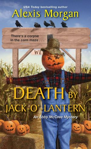 [Abby McCree Mystery 02] • Death by Jack-o'-Lantern